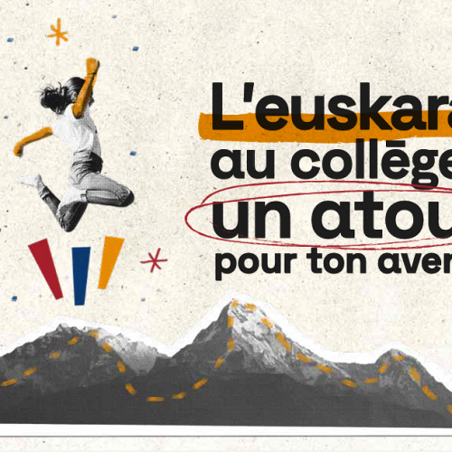 L'euskara au collège un atout pour ton avenir